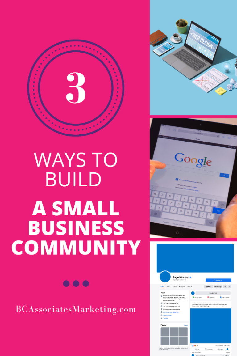 3 Ways To Build A Small Business Community - BC & Associates Marketing ...