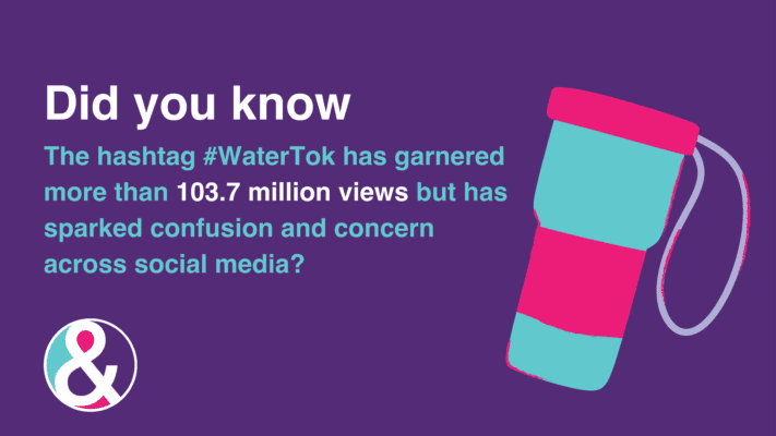 The hashtag #WaterTok has garnered more than 103.7 million views but has sparked confusion and concern across social media