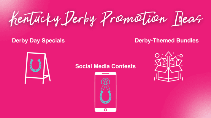 Kentucky Derby Promotion Ideas 